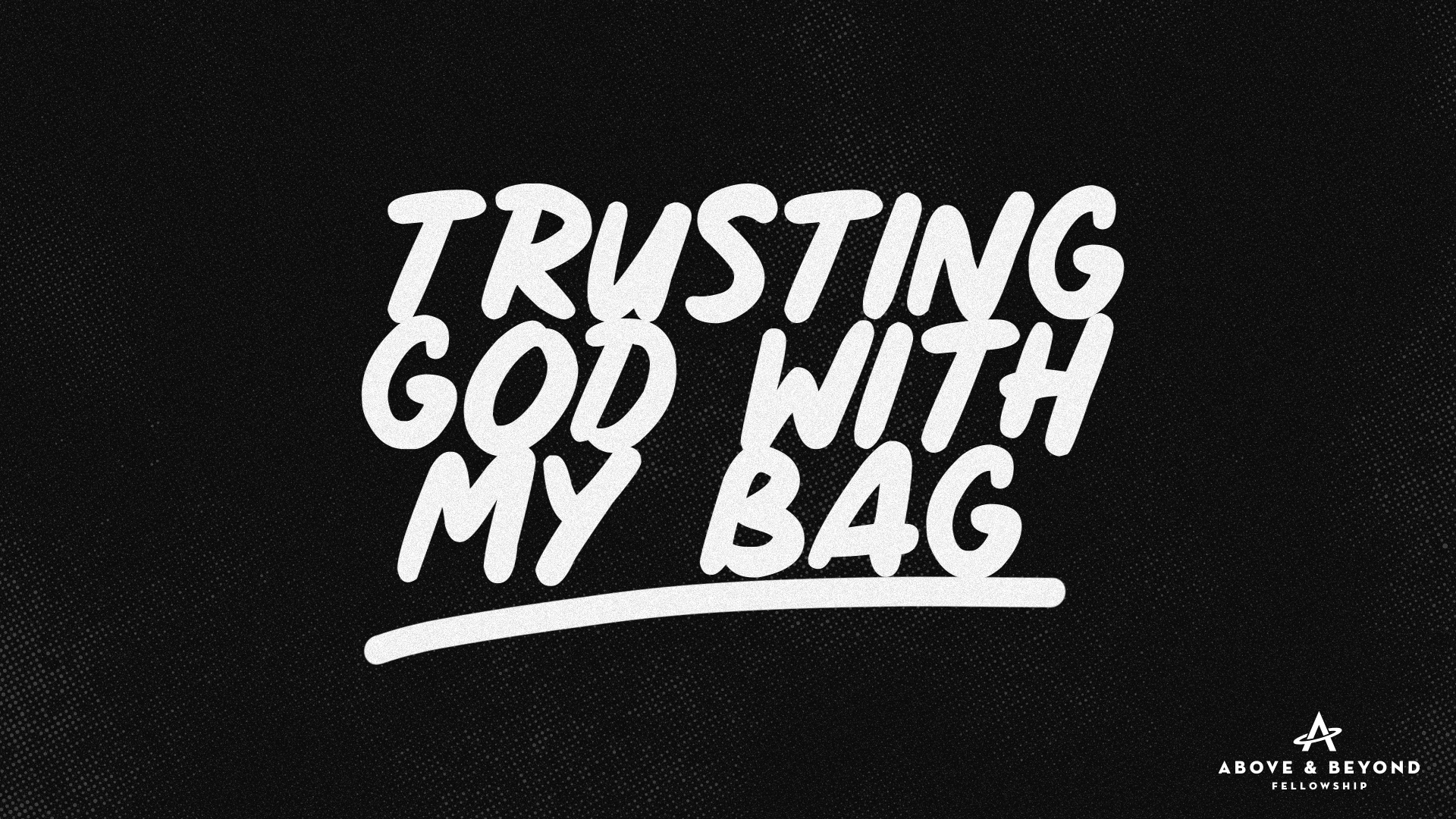 trusting-god-with-my-bag-copy